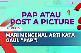 Arti Pap Bahasa Gaul Sekarang